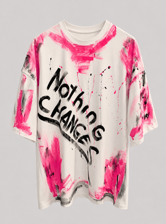 OVERSIZE Nothing Changes T-shirt